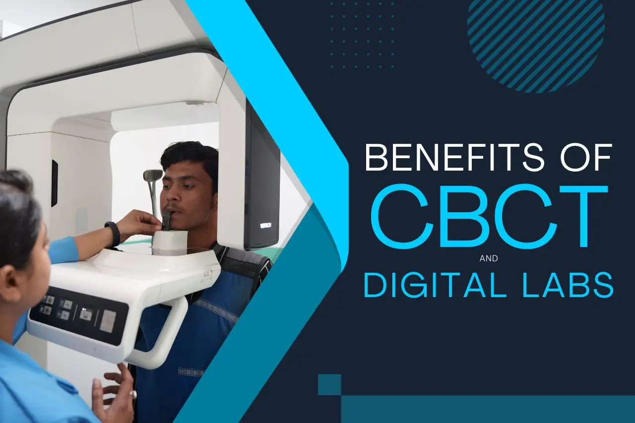 benefits of cbct and digital labs
